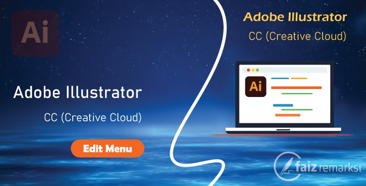 Edit Menu of Adobe Illustrator CC